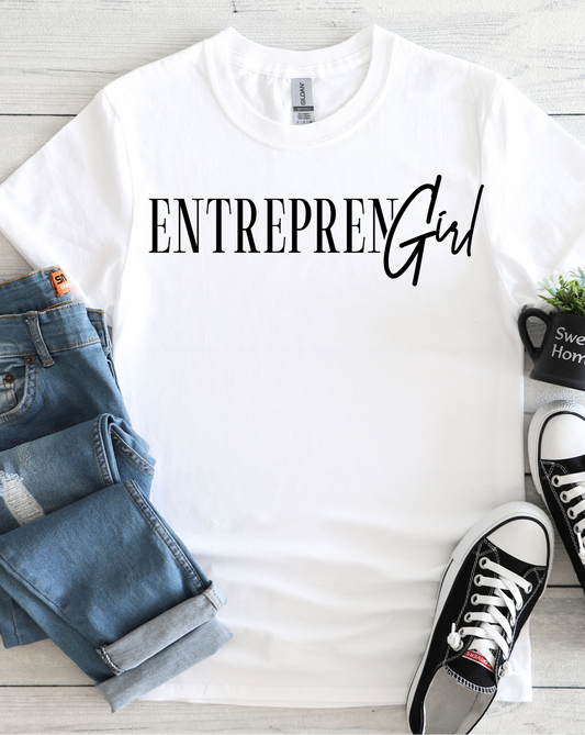 EMPOWERED & INSPIRED COLLECTION - ENTREPREN GIRL TEE