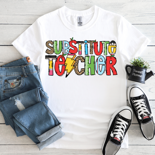 SCHOOL VIBES COLLECTION - SUBSTITUTE TEACHER TEE