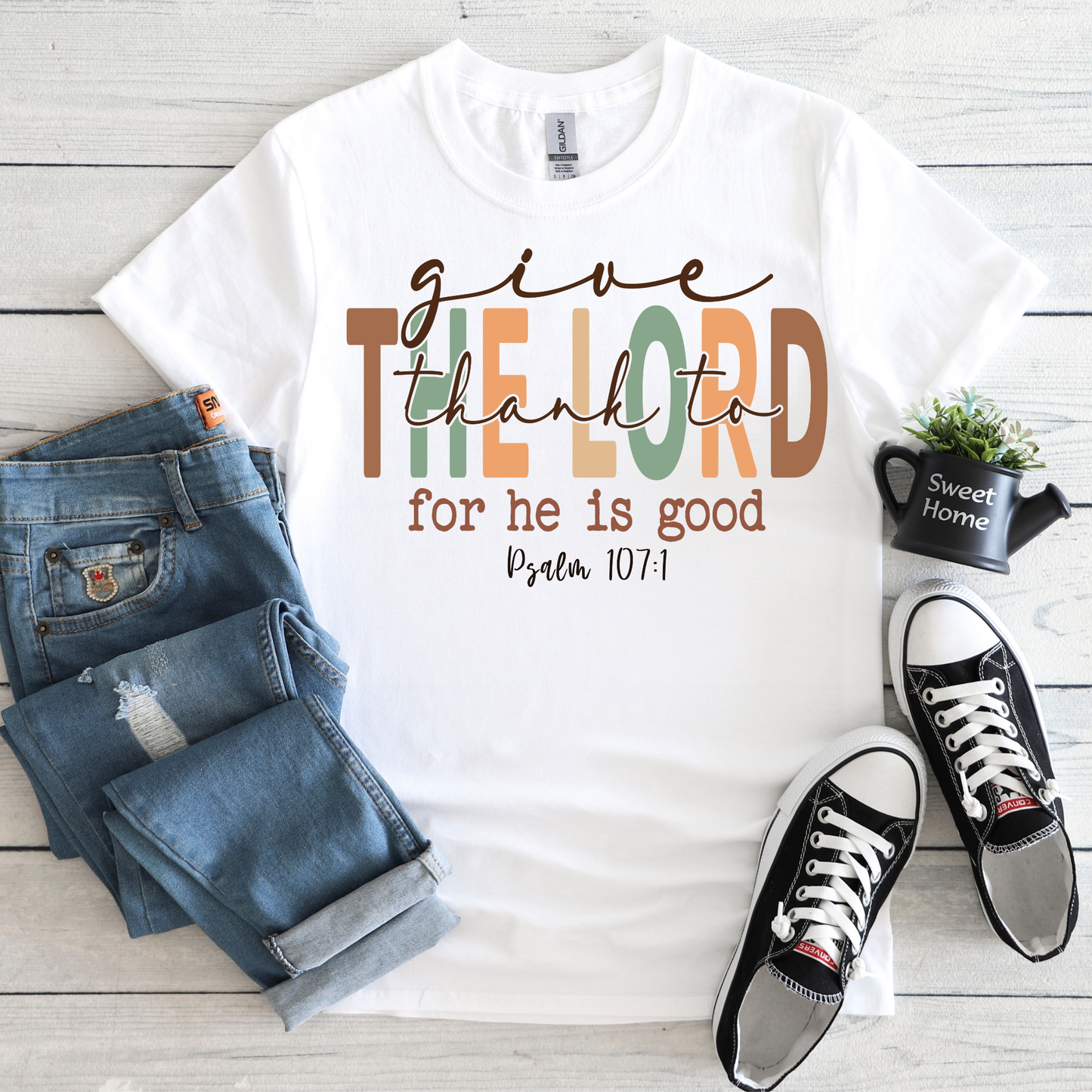 HOLIDAY VIBES - THANKSGIVING - GIVE THE LORD THANKS FOR HE IS GOOD TEE