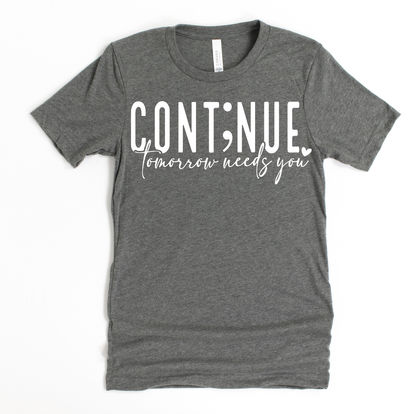 SPEAK LIFE COLLECTION - CONTINUE TEE